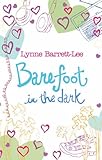 Barefoot in the dark