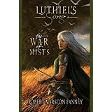 Luthiel'sSong:TheWarofMists