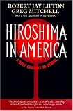 Hiroshima in America: A Half Century of Denial