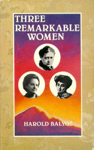 Three Remarkable Women