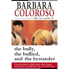 The Bully, the Bullied and the Bystander