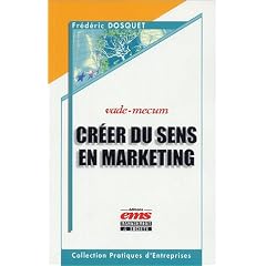 Cr�er du sens en marketing