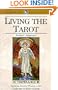 Living the Tarot (4th Edition) (Wordsworth Reference)