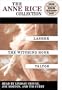 Anne Rice Value Collection: Mayfair Witches