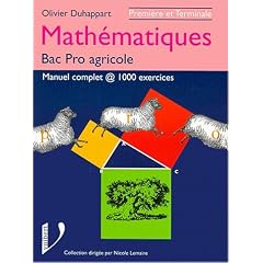 Mathematiques du bac pro agricole premi�re et terminale (les)