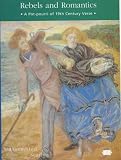 Rebels and Romantics: A Potpourri of 19th Century Verse (Victorian)