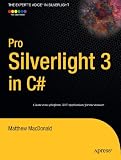 Pro Silverlight 3 in C#