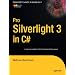 Pro Silverlight 3 in C#