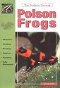 The Guide to Owning Poison Frogs