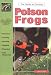 The Guide to Owning Poison Frogs