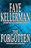 The Forgotten: A Peter Decker/Rina Lazarus Novel