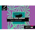 Marijuana Herbal Cookbook: Recipes for Recreation and Health