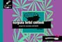 Marijuana Herbal Cookbook: Recipes for Recreation and Health