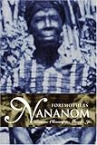 Nananom: Foremothers (Kwame Okoampa-Ahoofe Jr.)