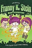 The Fran That Time Forgot (Franny K. Stein, Mad Scientist)