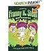 The Fran That Time Forgot (Franny K. Stein, Mad Scientist)
