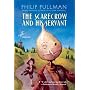 The Scarecrow and His Servant