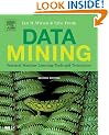 Data Mining: Practical Machine Learning Tools and Techniques, Second Edition (The Morgan Kaufmann Series in Data Management Systems)
