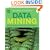Data Mining: Practical Machine Learning Tools and Techniques, Second Edition (The Morgan Kaufmann Series in Data Management Systems)