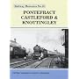 Pontefract, Castleford and Knottingley (Railway Memories)