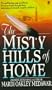 The Misty Hills of Home