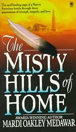 The Misty Hills of Home