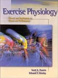 Exercise Physiology: Theory and Application to Fitness and Performance