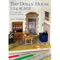 The Dolls' House 1/24 Scale: A Complete Introduction