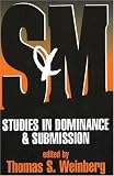 S&M: Studies in Dominance & Submission