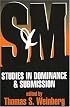S&M: Studies in Dominance & Submission