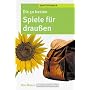 Die 50 besten Spiele f�r drau�en