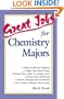 Great Jobs for Chemistry Majors
