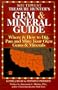 Southwest Treasure Hunter's Gem & Mineral Guide: Where & How to Dig, Pan, and Mine Your Own Gems & Minerals - 4 Volumes (Treasure Hunter's Gem & Mineral Guides)
