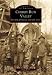 Cherry Run Valley: Plumer, Pithole, and Oil City  (PA)  (Images of America)