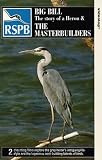 Review 2 Entertain Video  / Big Bill - The Story Of A Heron / The MasterBuilders [1989]