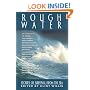 Rough Water: Stories of Survival from the Sea (Adrenaline)