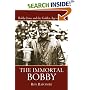 The Immortal Bobby: Bobby Jones and the Golden Age of Golf