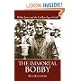 The Immortal Bobby: Bobby Jones and the Golden Age of Golf