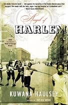 Angel of Harlem: A Novel (Many Cultures, One World)