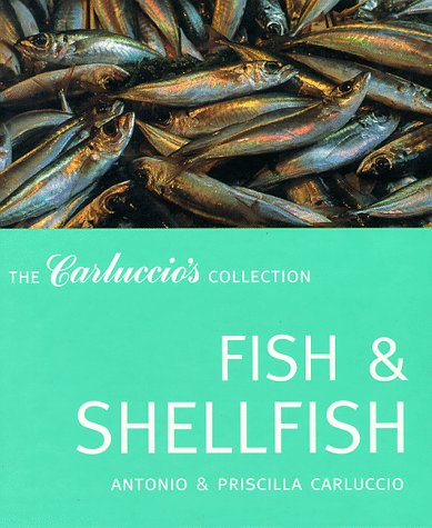 City Travel Guides Discounted  Books : Fish and Shellfish: The Carluccio's Collection (The Carluccio's collection)