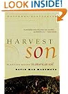 Harvest Son: Planting Roots in American Soil