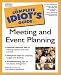 Complete Idiot's Guide to Meeting & Event Planning