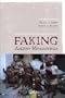 FAKING ANCIENT MESOAMERICA