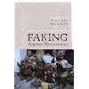 FAKING ANCIENT MESOAMERICA