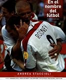En el nombre del futbol