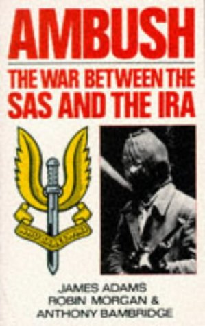 ambush the war between the sas and the ira