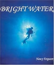 Bright Waters Bright Waters