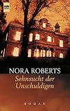 Sehnsucht der Unschuldigen.