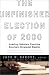 Book The Unfinished Election Of 2000 Leading Scholars Examine America's Strangest Election
