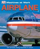 Airplane (MACHINES AT WORK)